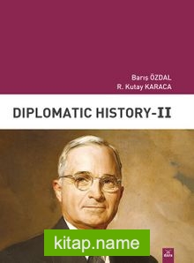 Diplomatic History II
