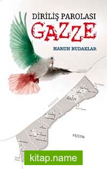 Diriliş Parolası Gazze