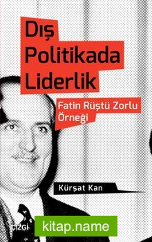 Dış Politikada Liderlik