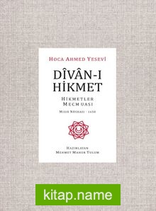 Divan-ı Hikmet Hikmetler Mecmuası-Mısır Nüshası 1650