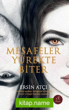 Diyorum ki : Mesafeler Yürekte Biter