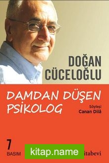 Doğan Cüceloğlu / Damdan Düşen Psikolog