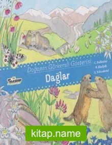 Doğanın Görkemli Gösterisi-Dağlar