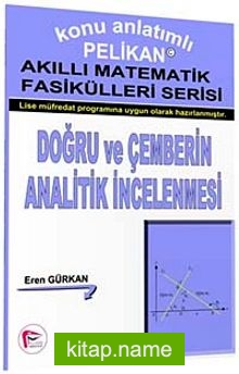 Doğru ve Çemberin Analitik İncelenmesi – Akıllı Matematik Fasiküleri Serisi