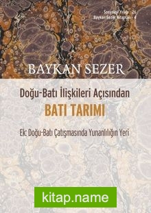 Doğu-Batı İlişkileri Açısından Batı Tarımı