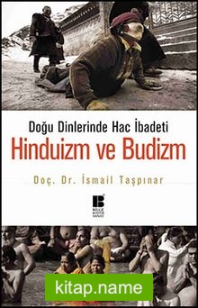 Doğu Dinlerinde Hac İbadeti Hinduizm ve Budizm