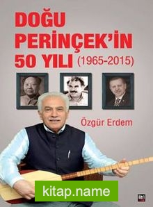 Doğu Perinçek’in 50 Yılı