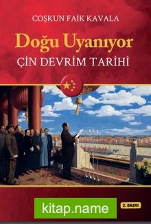 Doğu Uyanıyor Çin Devrim Tarihi