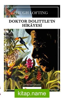 Doktor Dolittle’ın Hikayesi