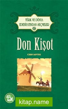 Don Kişot / Türk ve Dünya Edebiyatından Seçmeler -10
