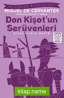 Don Kişot’un Serüvenleri (Kısaltılmış Metin)