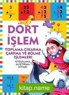 Dört İşlem / Toplama-Çıkarma-Çarpma ve Bölme İşlemleri