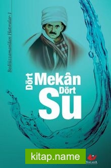 Dört Mekan Dört Su