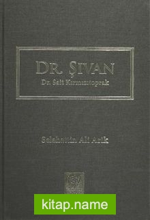 Dr. Şıvan – Dr. Sait Kırmızıtoprak