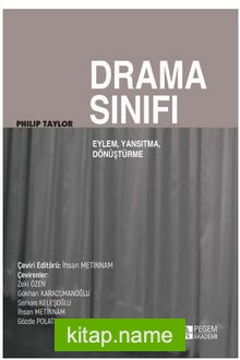 Drama Sınıfı: Eylem, Yansıtma, Dönüşüm