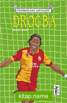 Drogba / Futbolun Devleri