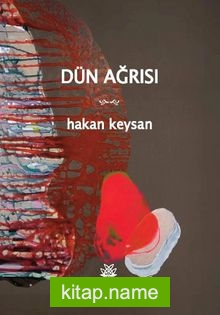 Dün Ağrısı