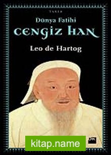 Dünya Fatihi Cengiz Han