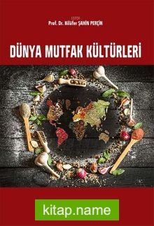 Dünya Mutfak Kültürleri