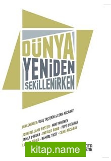 Dünya Yeniden Şekillenirken