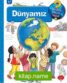 Dünyamız / Neden Niçin Nasıl?