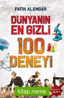 Dünyanın En Gizli 100 Deneyi