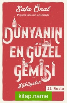 Dünyanın En Güzel Gemisi