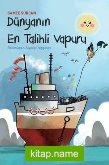 Dünyanın En Talihli Vapuru