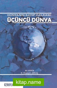 Dünyanın Kayıp Halkası: Üçüncü Dünya