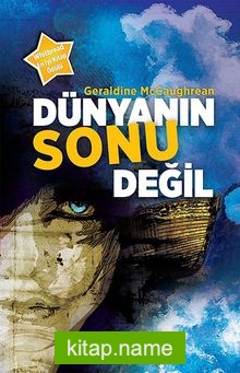 Dünyanın Sonu Değil