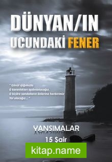 Dünyanın Ucundaki Fener Yansımalar