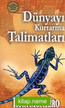 Dünyayı Kurtarma Talimatları