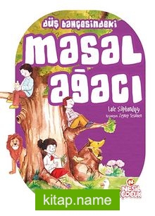 Düş Bahçesindeki Masal Ağacı