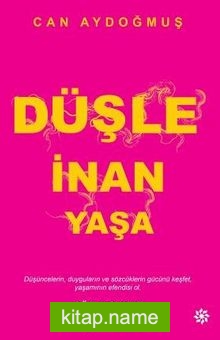 Düşle İnan Yaşa