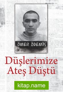 Düşlerimize Ateş Düştü