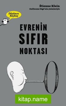 Düşünen Baykuş / Evrenin Sıfır Noktası