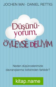 Düşünüyorum Öyleyse Deliyim