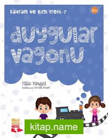 Duygular Vagonu /  Kavram ve Bilgi Treni 7