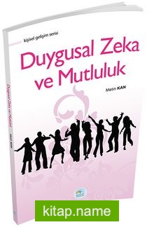 Duygusal Zeka ve Mutluluk