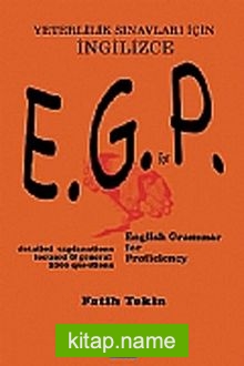 E.G.P English Grammer For Proficiency Yeterlilik Sınavları İçin İngilizce