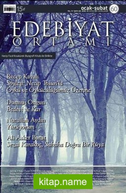 Edebiyat Ortamı Dergi Sayı:60 Ocak-Şubat 2018