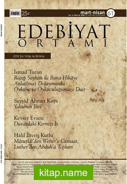 Edebiyat Ortamı Dergi Sayı:61 Mart-Nisan 2018