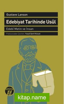 Edebiyat Tarihinde Usul  Edebi Metin ve İnsan