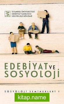 Edebiyat ve Sosyoloji Sosyoloji Seminerleri 1