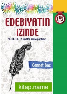 Edebiyatın İzinde 9-10-11-12 Sınıflar Okula Yardımcı