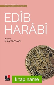 Edib Harabi / Türk Tasavvuf Edebiyatından Seçmeler 10