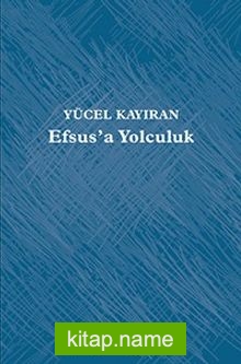 Efsus’a Yolculuk