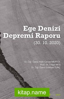 Ege Denizi Depremi Raporu (30.10.2020)