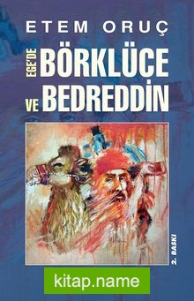Ege’de Börklüce ve Bedreddin
