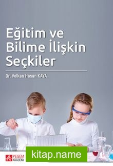 Eğitim ve Bilime İlişkin Seçkiler